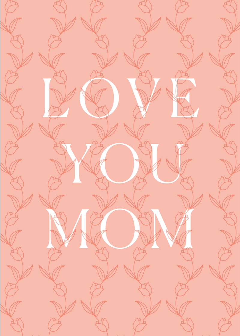 Love You Mom Greeting Card D2