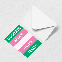 Hello Teach Greeting Card B5