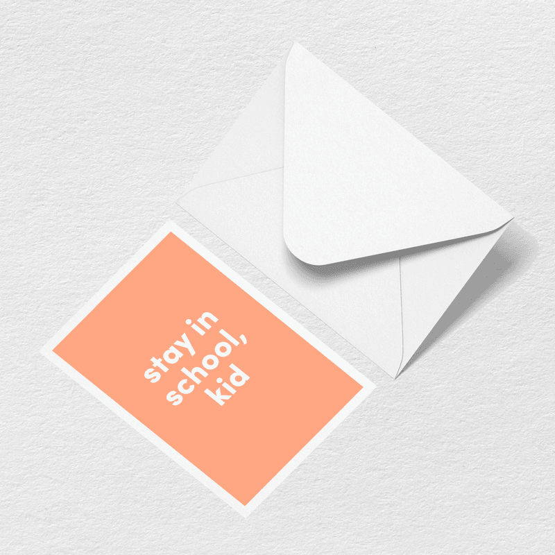 Stay in School Greeting Card S3