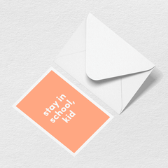 Stay in School Greeting Card S3