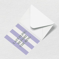 Last Fling Greeting Card T0